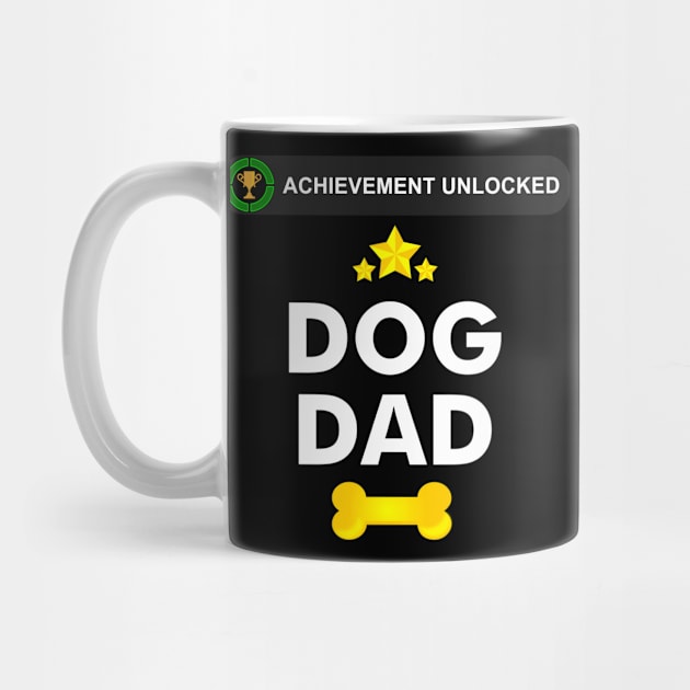 Achievement Unlocked- Became a Dog dad by Geoji 